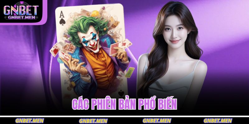 Các phiên bản phổ biến