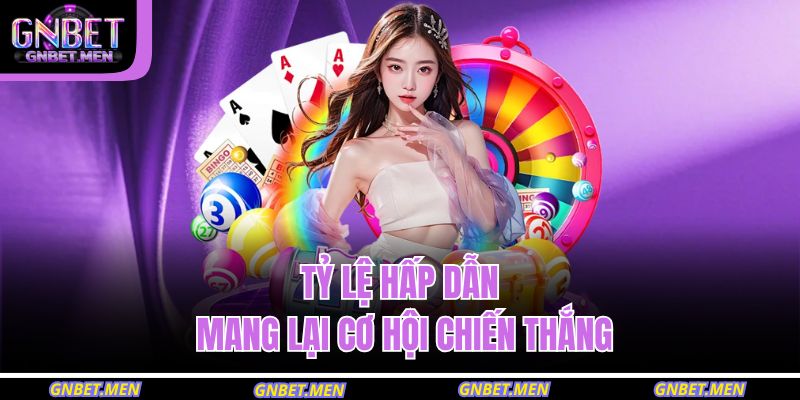 Trang chủ 29 Tỷ lệ hấp dẫn mang lại cơ hội chiến thắng